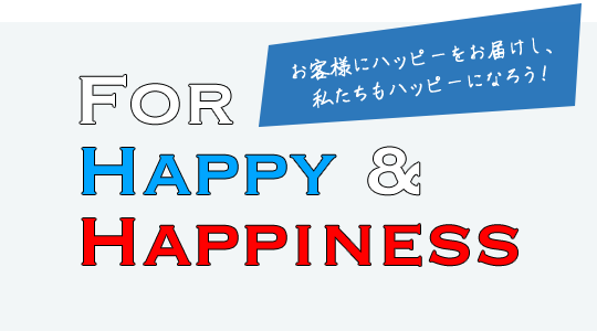 For Happy & Happiness